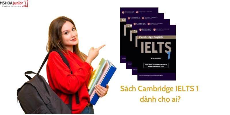 S&aacute;ch Cam 1 d&agrave;nh cho ai?