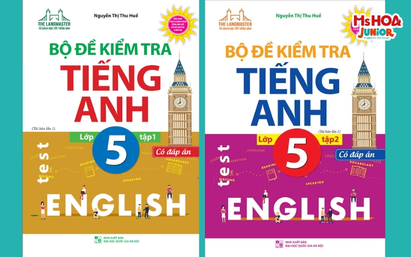 Bộ đề &ocirc;n luyện v&agrave; kiểm tra định kỳ tiếng Anh lớp 5