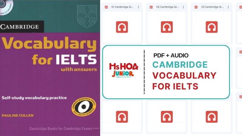 Sách Cambridge Vocabulary for IELTS - Bản PDF kèm Audio mới nhất