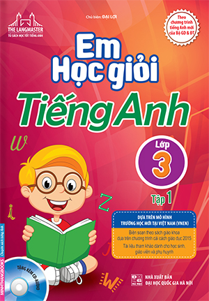 S&aacute;ch tiếng Anh lớp 3 - EM HỌC GIỎI TIẾNG ANH LỚP 3